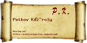 Petkov Károly névjegykártya